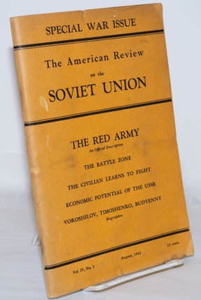 Cat.No: 188654 American Review on the Soviet Union: Special war issue. Vol. 4, no. 3...