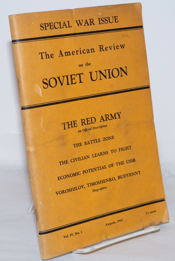 Cat.No: 188654 American Review on the Soviet Union: Special war issue. Vol. 4, no. 3 (Aug. 1941)