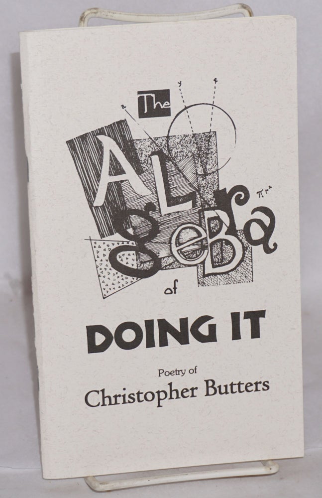 Cat.No: 188704 The algebra of doing it: poems. Christopher Butters.