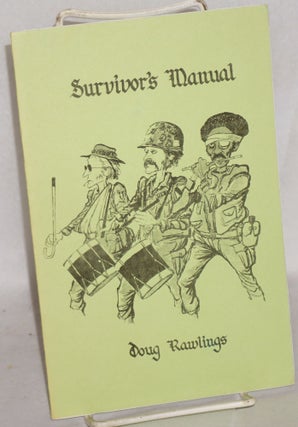 Cat.No: 188891 Survivor's Manual. Doug Rawlings