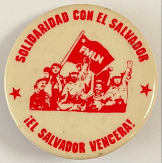 Cat.No: 188948 Solidaridad con El Salvador / ¡El Salvador Vencera! [pinback button