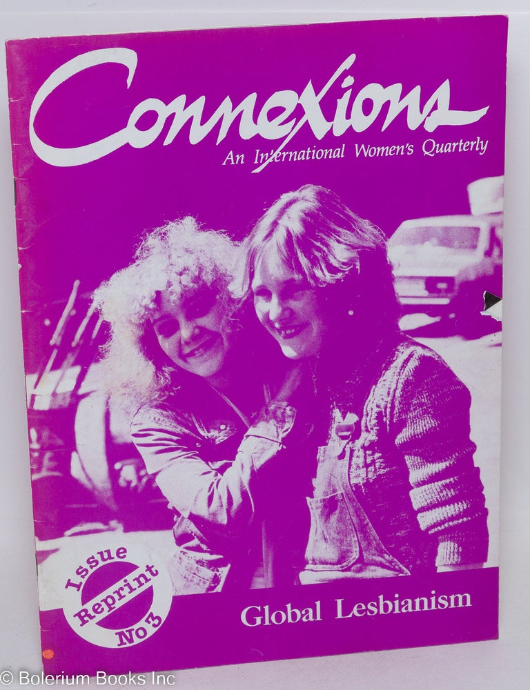 Cat.No: 189069 Connexions: an international women's quarterly; Reprint issue #3...