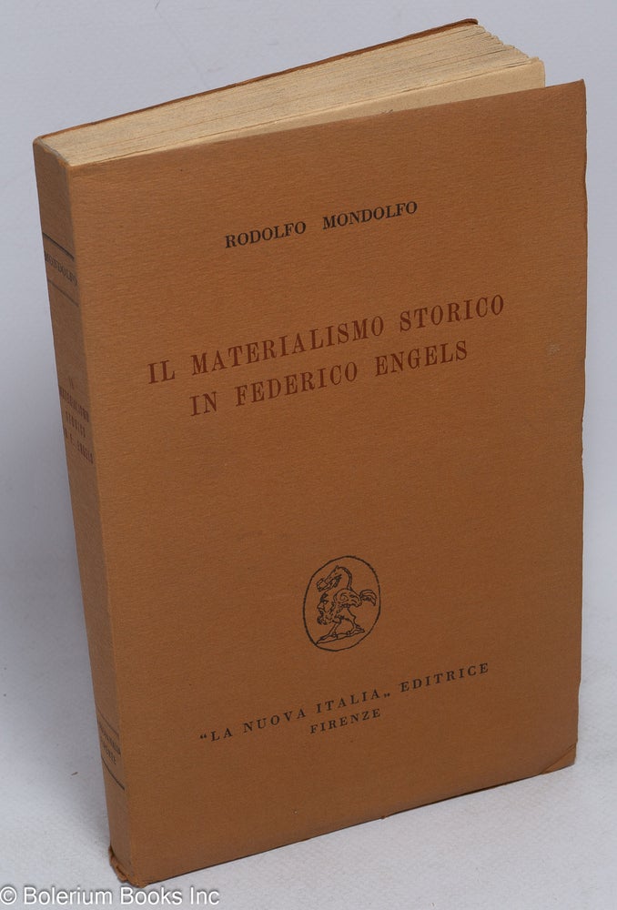 Cat.No: 189131 Il Materialismo Storico in Frederico Engels. Rodolfo Mondolfo.