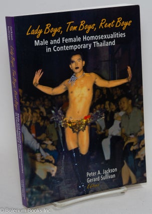 Cat.No: 189138 Lady boys, Tom boys, Rent boys: male and female homosexualities in...