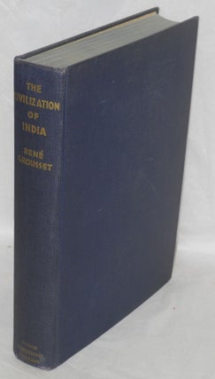 Cat.No: 189158 The civilization of India. Rene Grousset