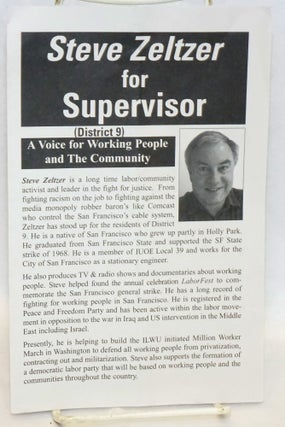 Cat.No: 189229 Steve Zeltzer for Supervisor (District 9), a voice for working people and...