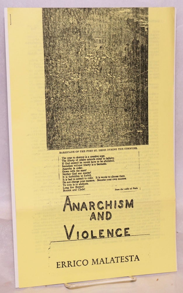 Cat.No: 189245 Anarchism and violence. Errico Malatesta.