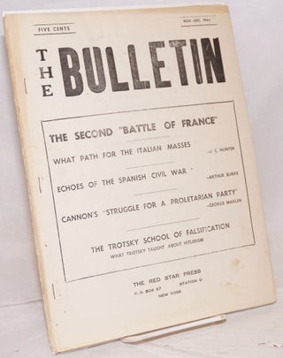 Cat.No: 189269 The Bulletin: Nov.-Dec. 1944. Workers League for a. Revolutionary Party