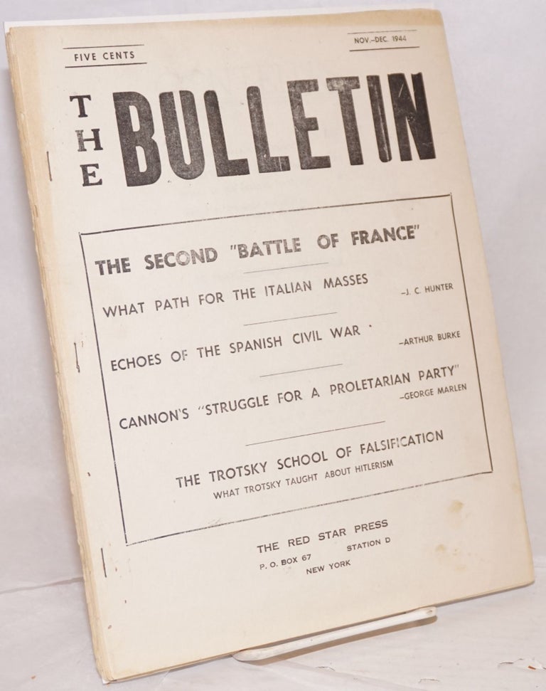 Cat.No: 189269 The Bulletin: Nov.-Dec. 1944. Workers League for a. Revolutionary Party.