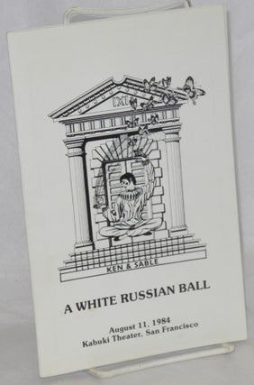 Cat.No: 189284 A White Russian Ball. Ken & Sable. August 11, 1984. Kabuki Theater, San...