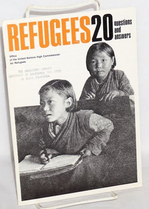 Cat.No: 189299 Refugees; 20 Questions and Answers. Office of the United Nations High...