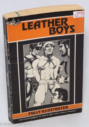 Cat.No: 189333 Leather Boys: fully illustrated. Jack Evans, cover, Rex