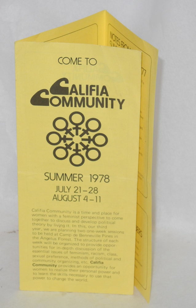 Cat.No: 189384 Come to Califia Community: summer 1978, July 21-28, August 4-11 [brochure]. Liz Bernstein Califia Community, Josy Catoggio, Betty W. Brooks, collective members.