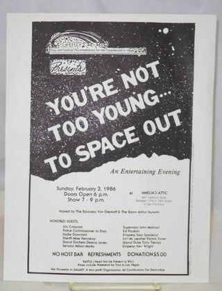 Cat.No: 189398 GALAXY presents You're not too young . . . to space out [handbill] an...