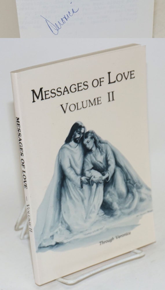 Cat.No: 189518 Messages of love volume II: through Veronica Garcia. Veronica Garcia.