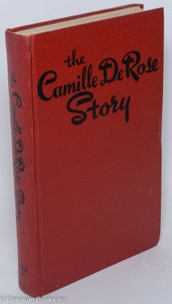 Cat.No: 1899 The Camille DeRose story. Camille DeRose