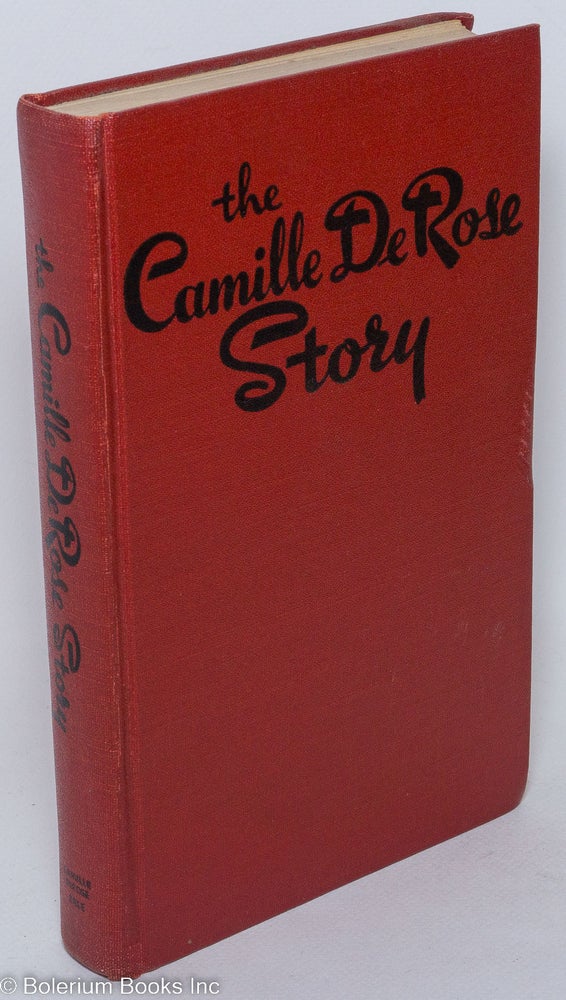 Cat.No: 1899 The Camille DeRose story. Camille DeRose