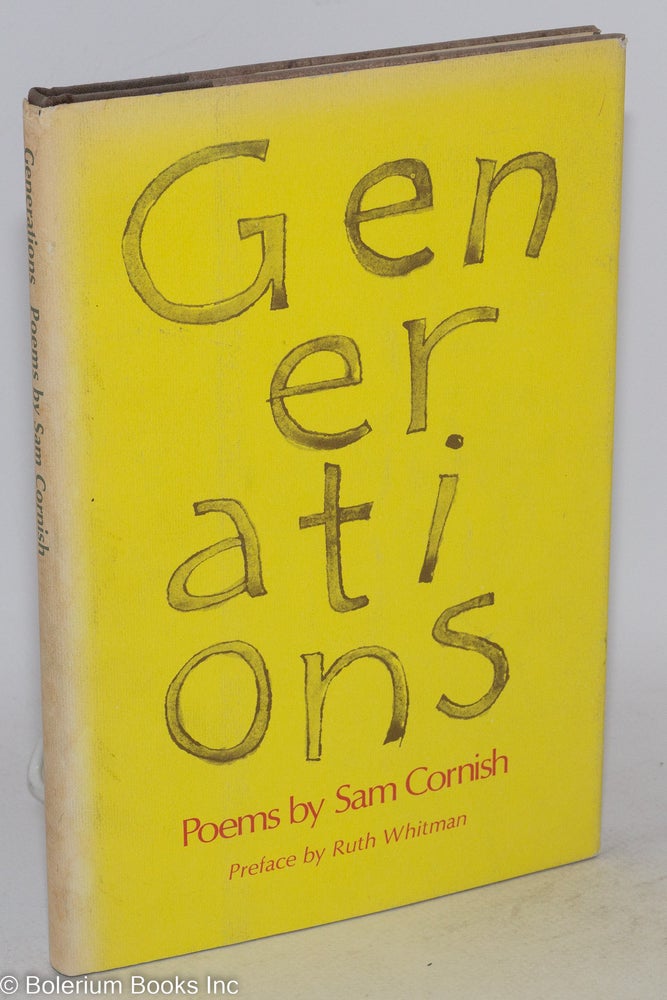 Cat.No: 190041 Generations; poems. Sam Cornish, Ruth Whitman.