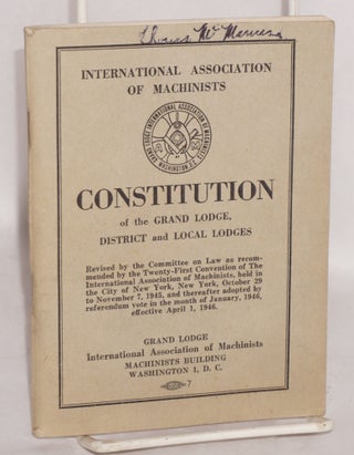 Cat.No: 190134 Constitution of the Grand Lodge, District and Local Lodges. International...