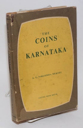 Cat.No: 190249 The coins of Karnataka. A. V. Narasimha Murthy