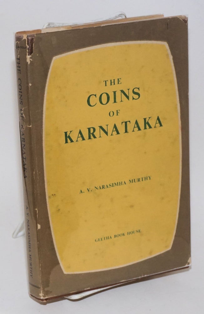 Cat.No: 190249 The coins of Karnataka. A. V. Narasimha Murthy.