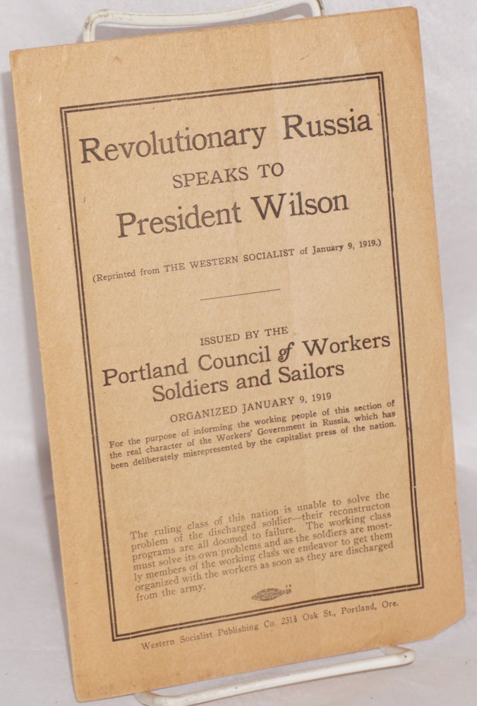 Cat.No: 190296 Revolutionary Russia speaks to President Wilson (Reprinted from The Western Socialist of January 9, 1919). Georgii Vasil’evich Chicherin, as G. W. Tschitscherin.