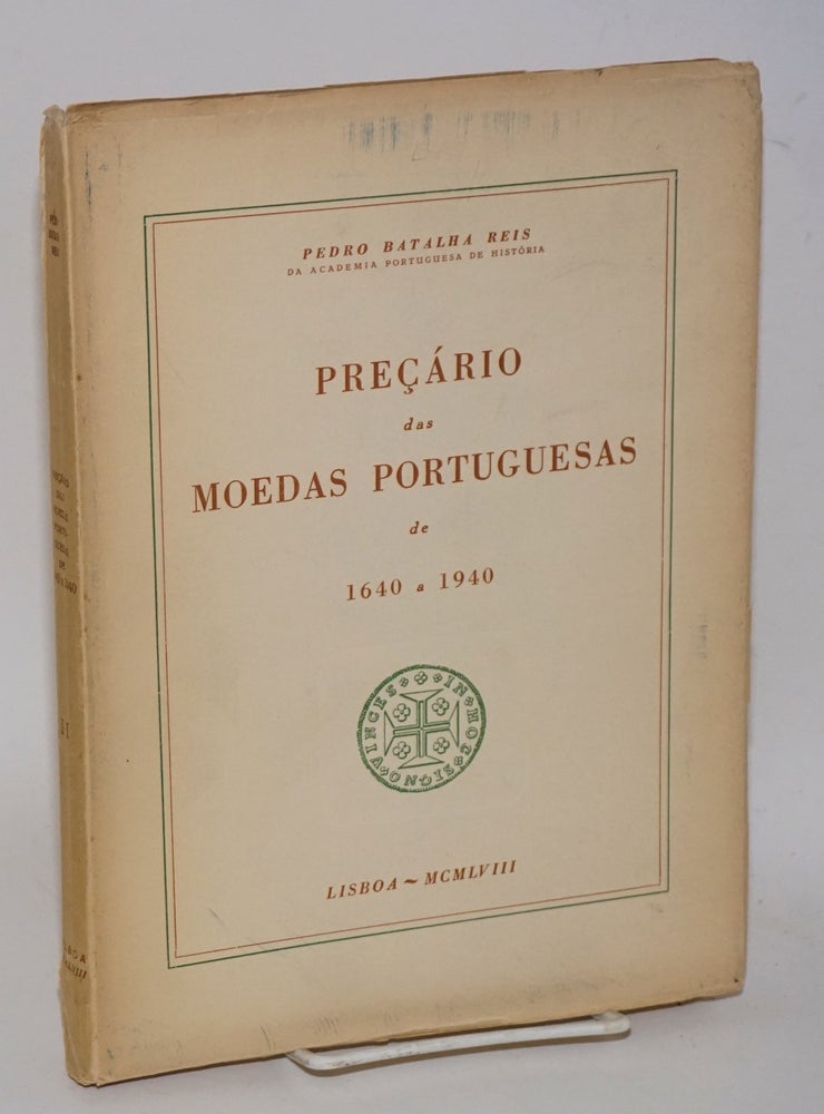 Cat.No: 190305 Preçário das moedas portuguesas de 1640 a 1940. Açores-Madeira. Pedro Batalha Reis.