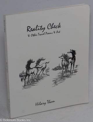 Cat.No: 190387 Reality Check and other poems and art. Hilary Tham