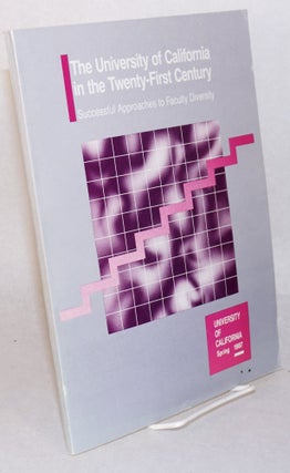 Cat.No: 190460 The University of California in the Twenty-first Century: successful...
