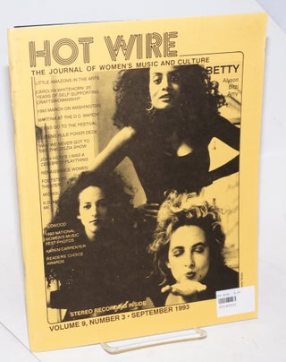 Cat.No: 190602 Hot Wire: the journal of women's music and culture; vol. 9, #3, September...
