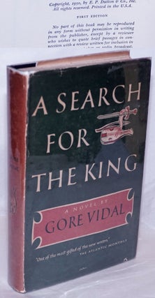 Cat.No: 190621 A Search for the King: a 12th century legend. Gore Vidal