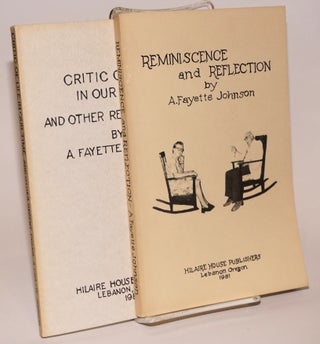 Cat.No: 190988 Reminiscence and Reflection [with] Critic of life in our time, and other...