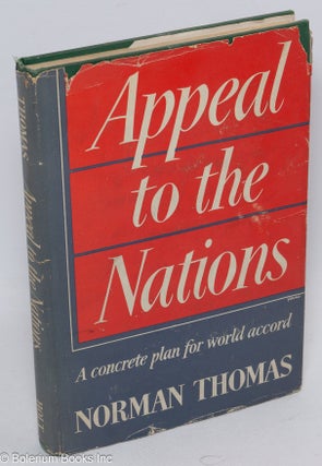 Cat.No: 1911 Appeal to the nations. Norman Thomas