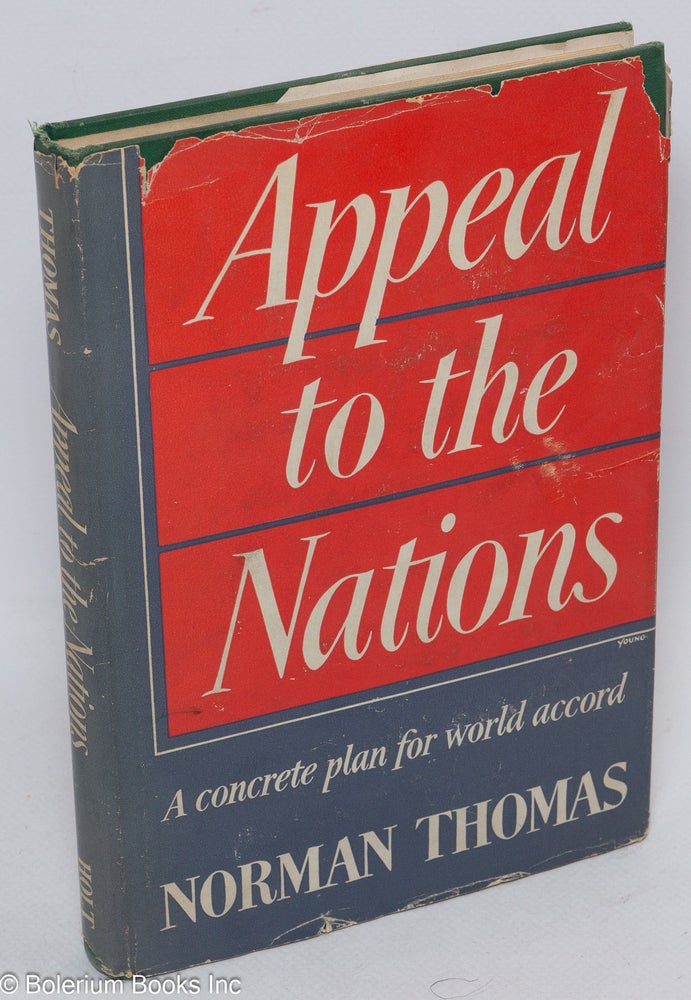 Cat.No: 1911 Appeal to the nations. Norman Thomas.