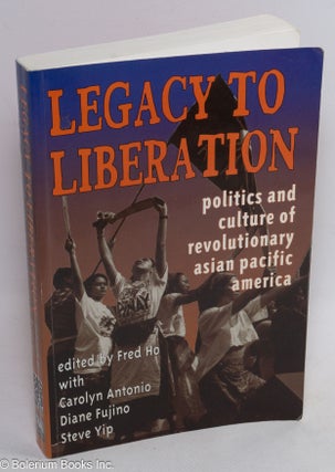 Cat.No: 191181 Legacy to liberation: politics and culture of revolutionary Asian Pacific...