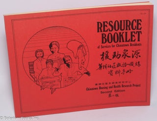 Cat.No: 191188 Resource booklet of services for Chinatown residents