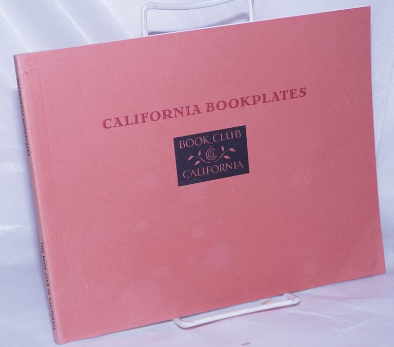 Cat.No: 191199 California bookplates, a keepsake for the members of the Book Club of California. Robert Dickover.