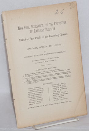 Cat.No: 191254 Effect of free trade on the laboring classes in England, Turkey and Egypt....