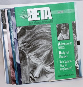 BETA: Bulletin of Experimental Treatments for AIDS; June 1988 - Summer 2008 (broken run of 43 issues)