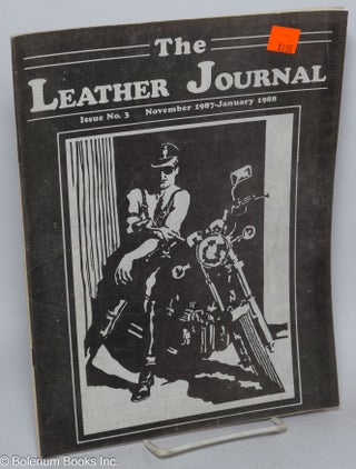 Cat.No: 191422 The Leather Journal: issue #3 November 1987 - January 1988. Dave Rhodes,...