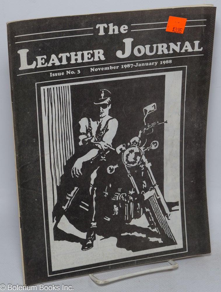 Cat.No: 191422 The Leather Journal: issue #3 November 1987 - January 1988. Dave Rhodes, Anthony Bruno publisher, Rev. Troy Perry.