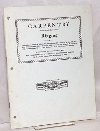 Cat.No: 191508 Carpentry Rigging. Apprenticeship, compilers Training Department