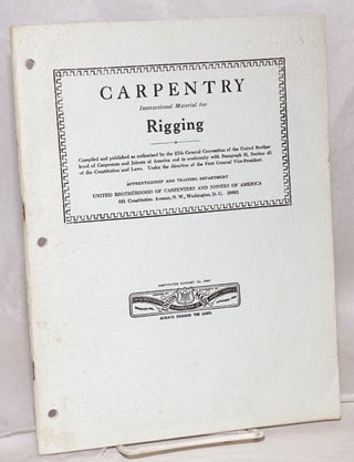 Cat.No: 191508 Carpentry Rigging. Apprenticeship, compilers Training Department
