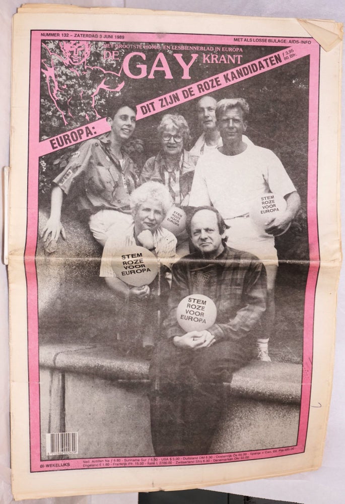 Cat.No: 191522 De Gay Krant: het grootste homo- en lesbienneblad in europa: nr. 132 - Zaterdag 3 Juni 1989; met als losse bijlage: AIDS-info; Europa: dit zijn de roze kandidaten. Henk Krol.