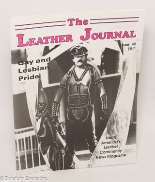 Cat.No: 191536 The Leather Journal: America's leather community news magazine issue #49...