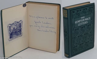 Cat.No: 191558 The Kempton-Wace letters. Jack London, Anna Strunsky