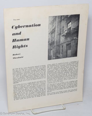 Cat.No: 191617 Cybernation and Human Rights. Robert Theobald