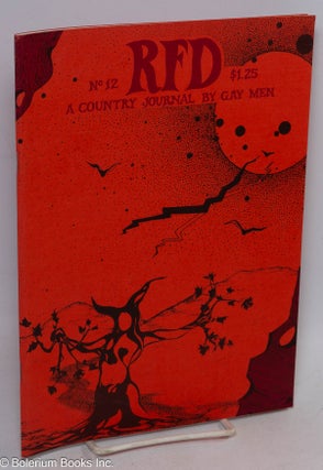 Cat.No: 191837 RFD: a country journal for gay men; #12, Summer, 1977, religious fanatics...