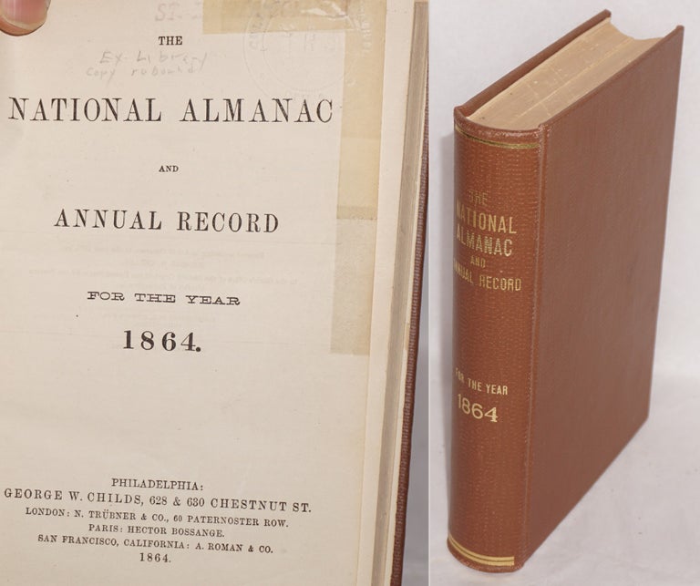 Cat.No: 191848 The national almanac and annual record for the year 1864. William V. McKean.