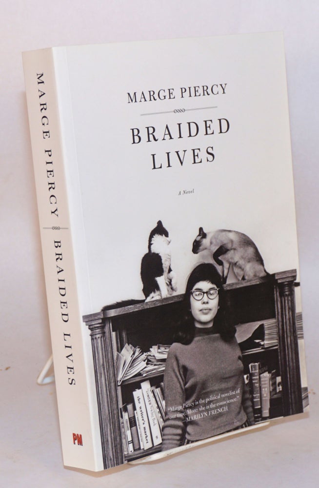 Cat.No: 192032 Braided lives, a novel. Marge Piercy.